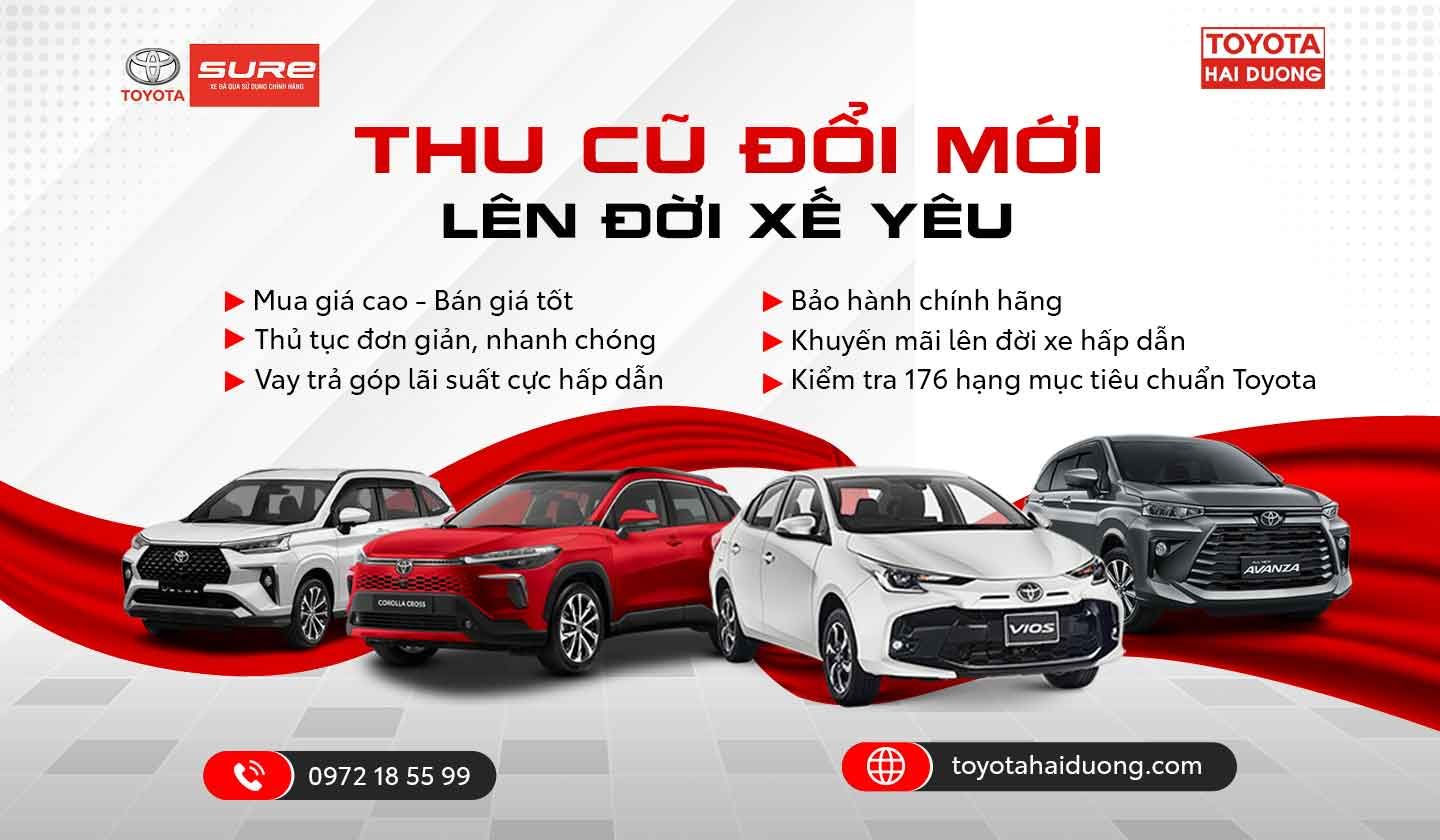 CẬP NHẬT DANH SÁCH XE ĐÃ QUA SỬ DỤNG CHÍNH HÃNG TẠI TOYOTA SURE HẢI DƯƠNG