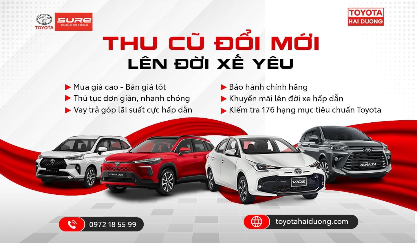 CẬP NHẬT DANH SÁCH XE ĐÃ QUA SỬ DỤNG CHÍNH HÃNG TẠI TOYOTA SURE HẢI DƯƠNG