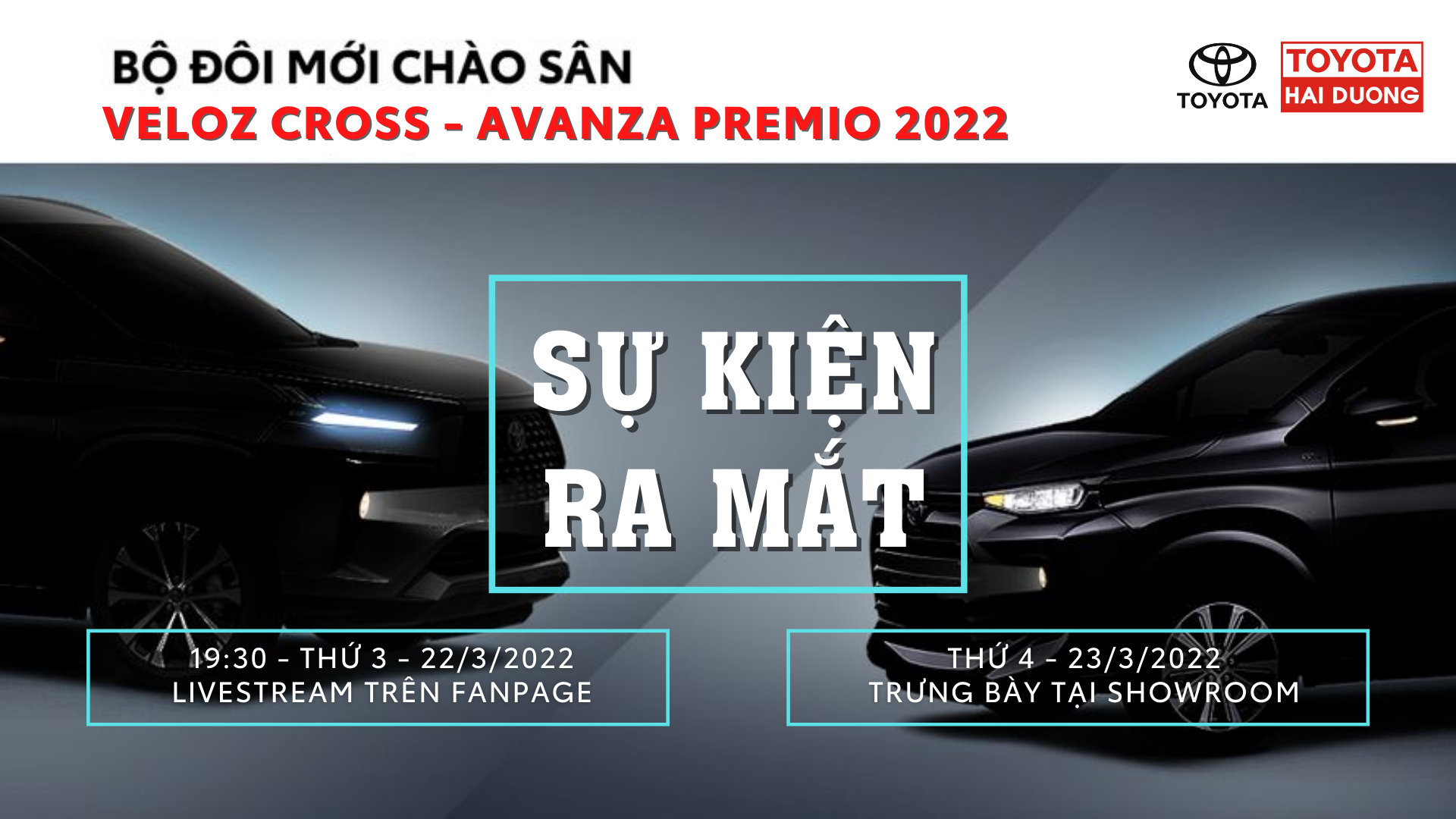 [SỰ KIỆN RA MẮT] Bộ đôi mới Veloz Cross và Avanza Premio 2022 chào sân