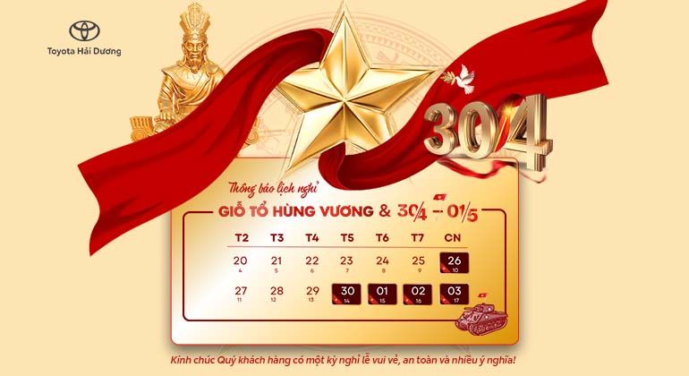THÔNG BÁO THỜI GIAN NGHỈ LỄ GIỖ TỔ HÙNG VƯƠNG & 30/04 - 01/05