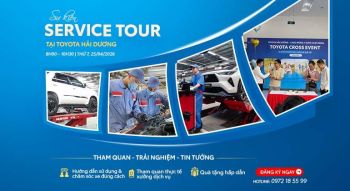 ĐĂNG KÝ THAM GIA SERVICE TOUR TẠI TOYOTA HẢI DƯƠNG