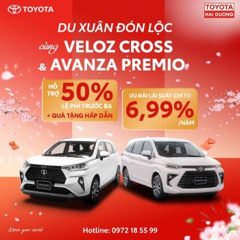 DU XUÂN ĐÓN LỘC CÙNG VELOZ CROSS & AVANZA PREMIO