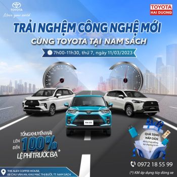 LÁI THỬ VÀ TRẢI NGHIỆM CÔNG NGHỆ MỚI CÙNG TOYOTA HẢI DƯƠNG