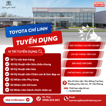 TOYOTA HẢI DƯƠNG TUYỂN DỤNG CHO DỰ ÁN MỚI – TOYOTA CHÍ LINH