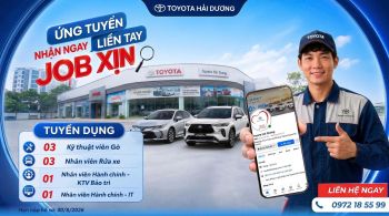 TOYOTA HẢI DƯƠNG TUYỂN DỤNG THÁNG 8/2026
